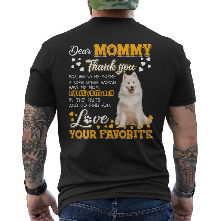 Samoyed Dear Mommy Thank You For Being My Mommy Mens Back Print T-shirt