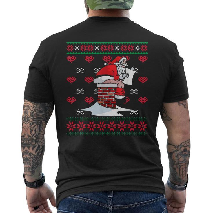 Santa Pooping Down Chimney Ugly Xmas Sweater Christmas Men's T-shirt Back Print