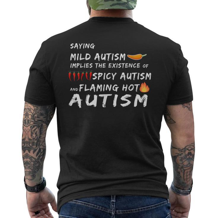 Saying Mild & Spicy And Flaming Hot Autism Awareness Day  Autism Funny Gifts Mens Back Print T-shirt