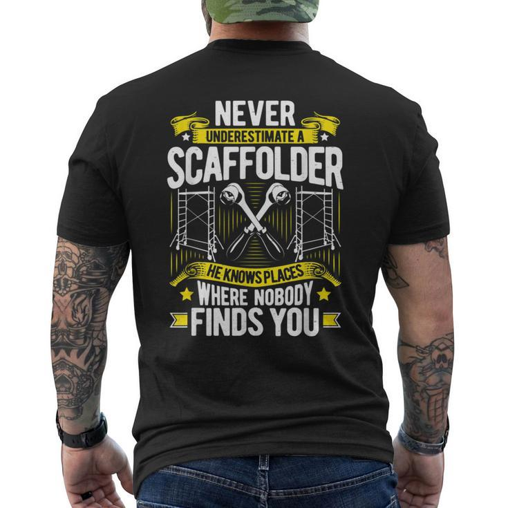 Scaffolding Never Underestimate A Scaffolder Men's T-shirt Back Print