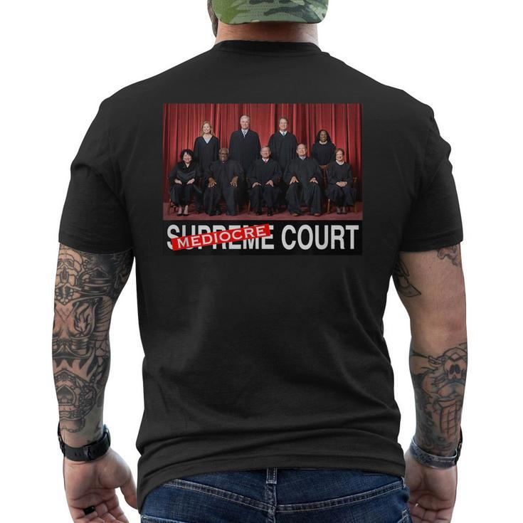 Scotus Mediocre Court Live8rts Str8evil Mens Back Print T-shirt