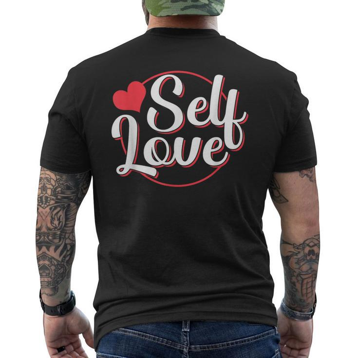 Self Love Cute Loving Myself Positive Men's T-shirt Back Print