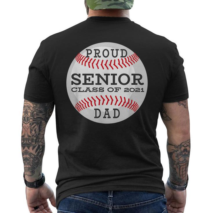 Senior Baseball Player Dad Class Of 2021 Men's Back Print T-shirt