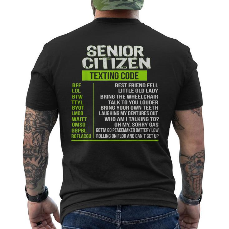 Senior Citizens Ideas Texting For Seniors Texting Codes Men's T-shirt Back Print