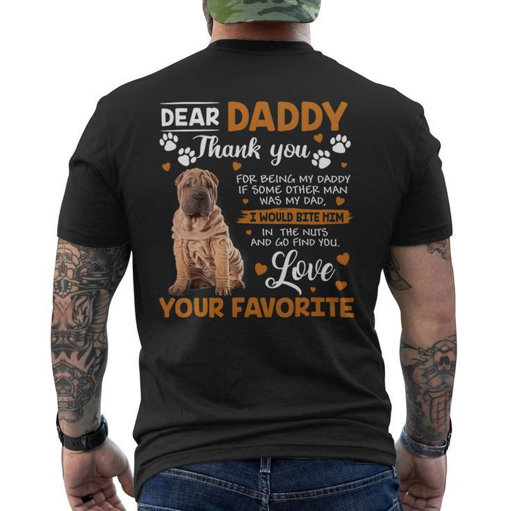 Shar Pei Dog Dear Daddy Thank You For Being My Daddy Mens Back Print T-shirt