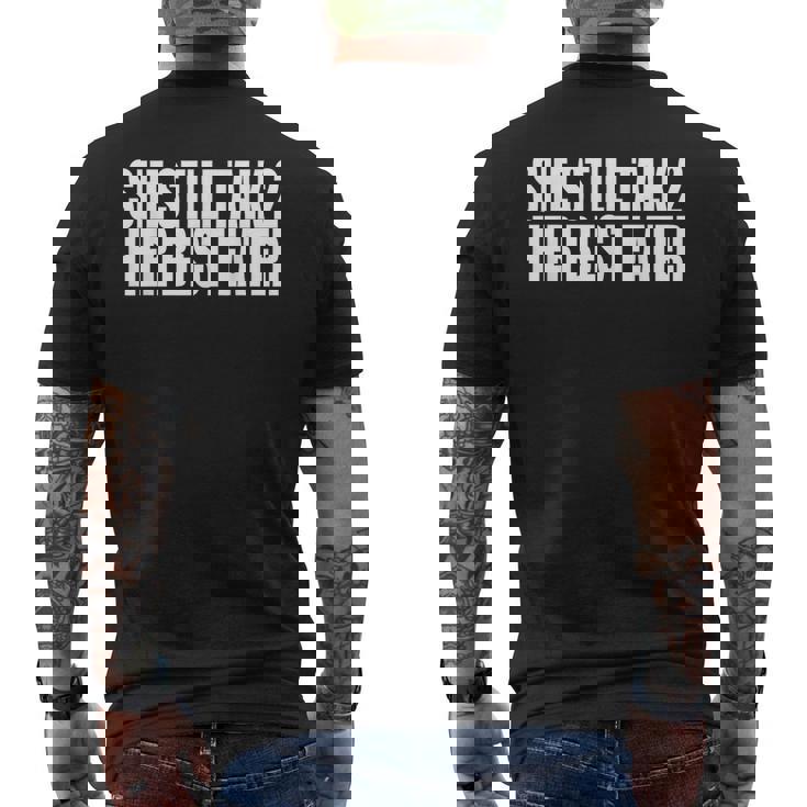 She Still Talk 2 Her Best Eater Mens Back Print T-shirt