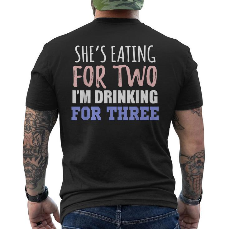 Shes Eating For Two Im Drinking For Three Men's Back Print T-shirt