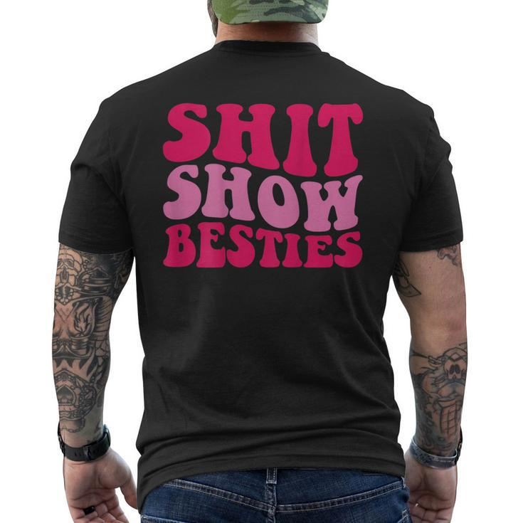 Shit Show Besties On Back  Mens Back Print T-shirt
