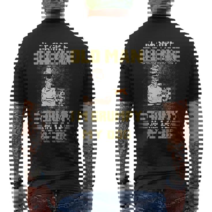 Im A Simple Old Man Im Grumpy And Like My Dog Men's Back Print T-shirt Im A Simple Old Man Im Grumpy And Like My Dog Men's Back Print T-shirt