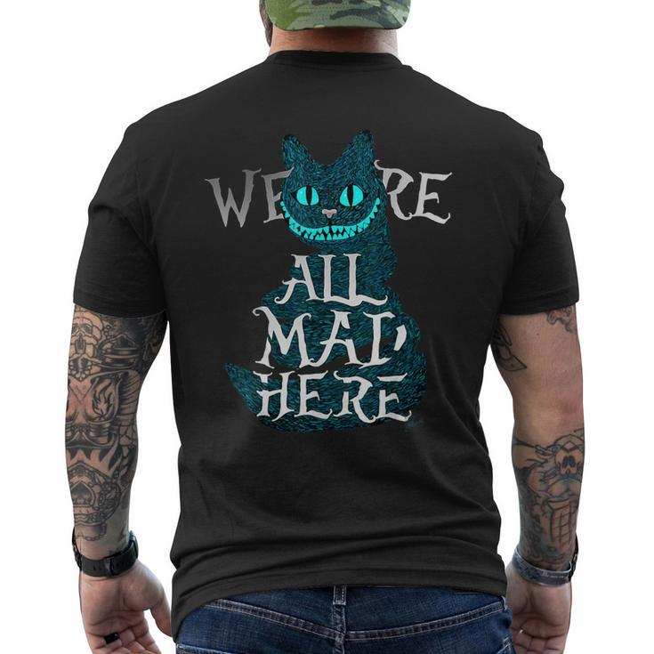 Smiling Cat We Are All Mad Here Cat Men's T-shirt Back Print