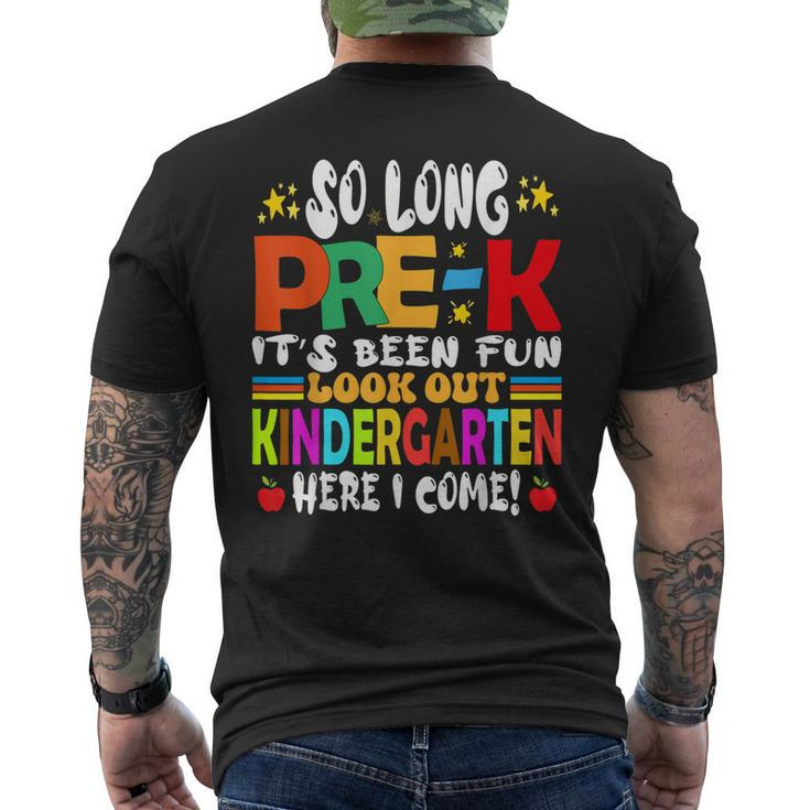So Long Prek Kindergarten Here I Come Graduation Last Day Mens Back Print T-shirt