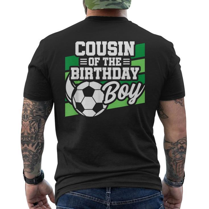 Soccer Birthday - Birthday Cousin - Boys Soccer Birthday  Mens Back Print T-shirt