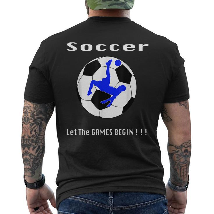 Soccer Let The Games BeginMen's Back Print T-shirt