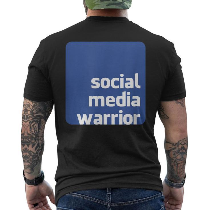 Social Media Warrior Men's T-shirt Back Print