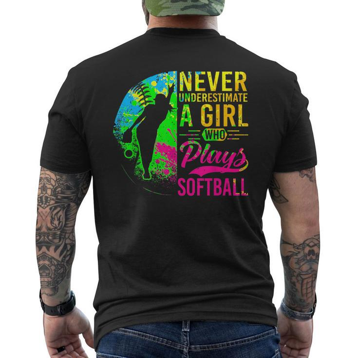 Softball Never Underestimate A Girl Who Plays Softball Softball Funny Gifts Mens Back Print T-shirt