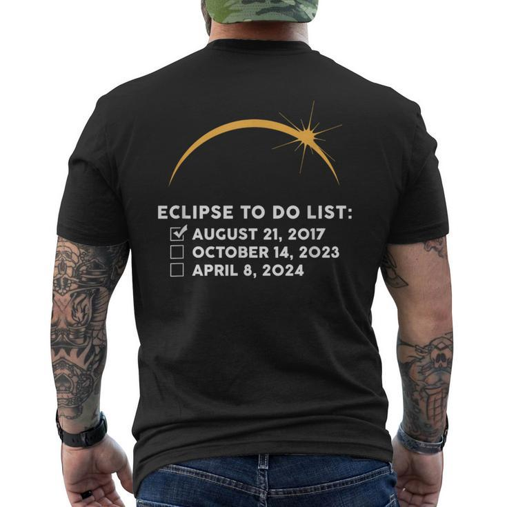 Solar Eclipse To Do List 2017 2023 2024 Annular Totality Men's T-shirt Back Print