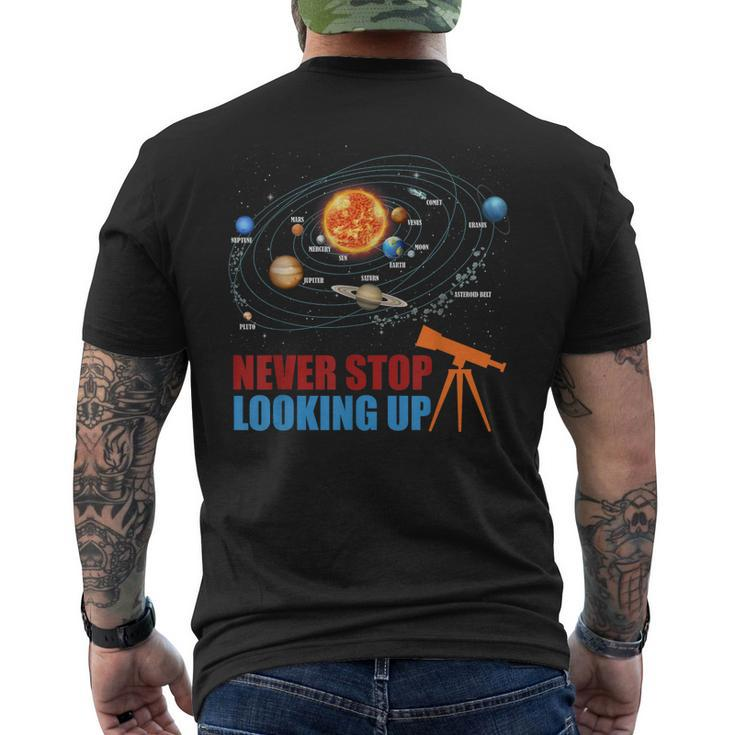 Solar System Planets Never Stop Looking Up Astronomy Boys  Mens Back Print T-shirt