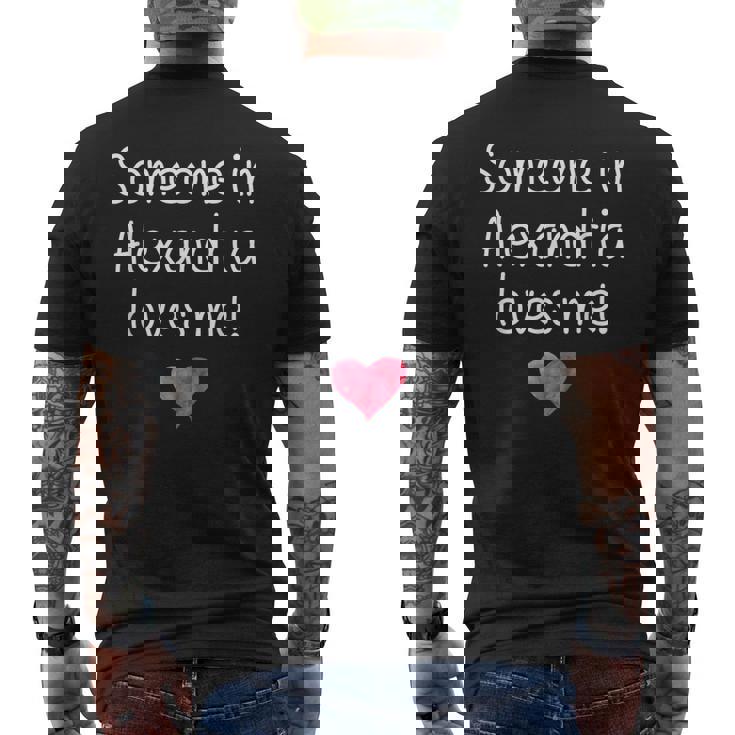 Someone In Alexandria Va Virginia Loves Me City Home Men's T-shirt Back Print