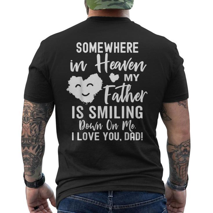 Somewhere In Heaven My Father Is Smiling Down On Me Men's Back Print T-shirt