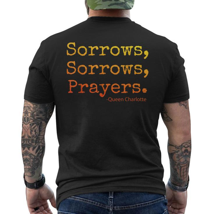 Sorrows Sorrows Prayers Funny Saying  Mens Back Print T-shirt
