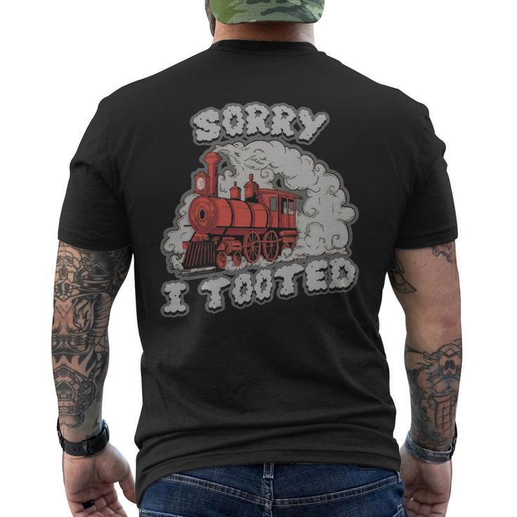 Sorry I Tooted Funny Train Gift - Sorry I Tooted Funny Train Gift Mens Back Print T-shirt