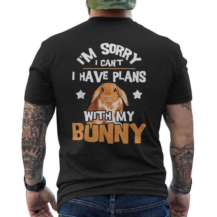 Sorry I Have Plans Rabbit Lover Bunny Owner Zookeeper Men's Back Print T-shirt