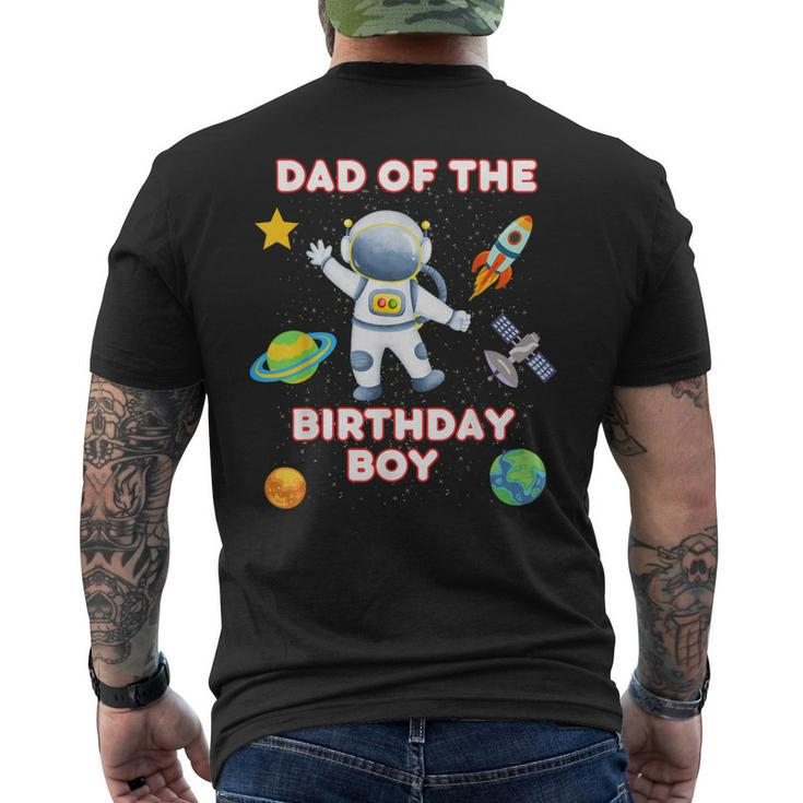 Space Astronaut Planets Birthday Theme Dad Of Birthday Boy Mens Back Print T-shirt