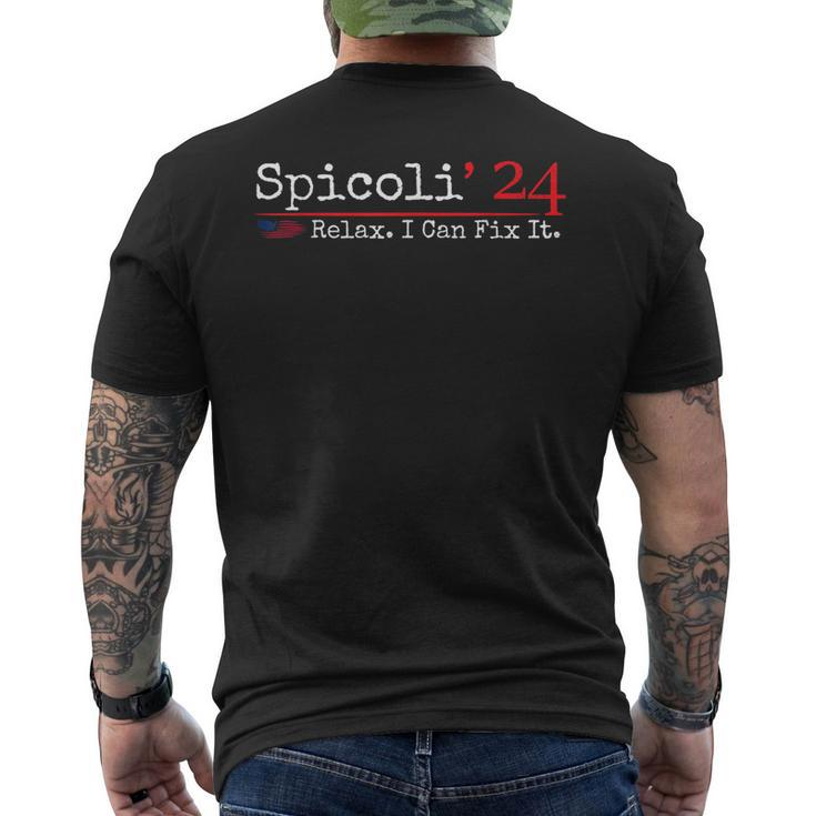 Spicoli 2024 Relax I Can Fix It Spicoli 24 Men's Back Print T-shirt