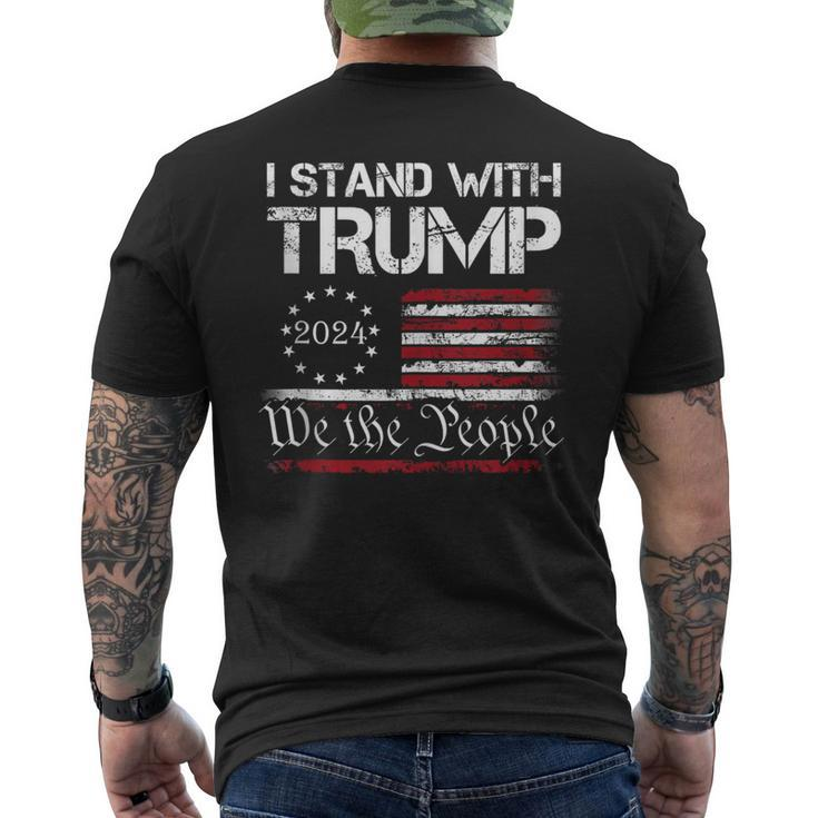 I Stand With Trump 2024 We The People Usa Flag 4Th Of July Men's T-shirt Back Print