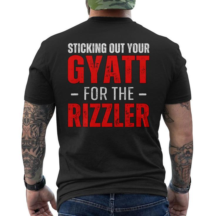 Sticking Out Your Gyatt For The Rizzler Rizz Ironic Meme Men's T-shirt Back Print