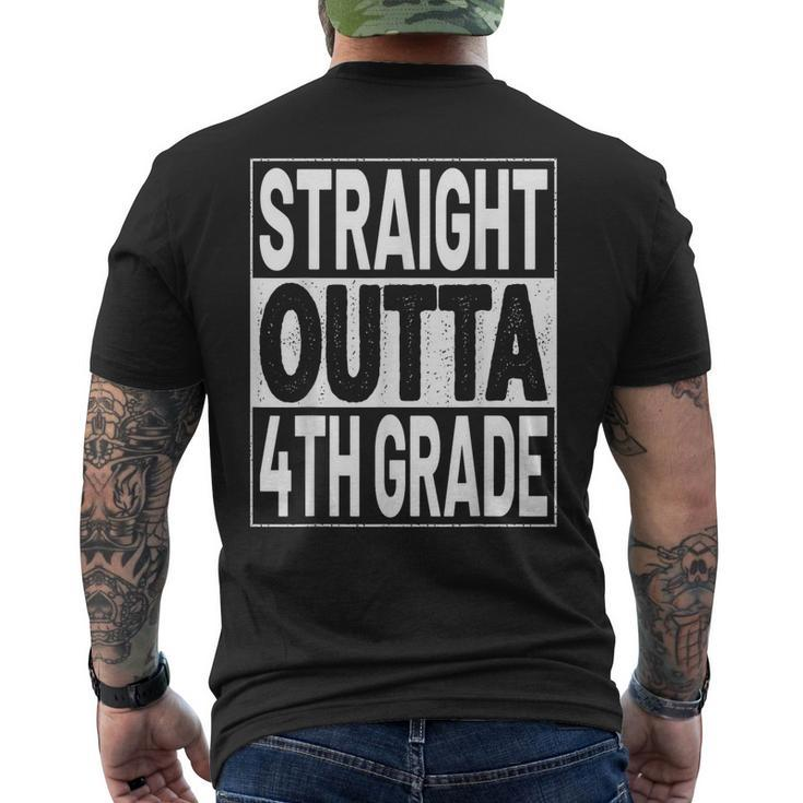Straight Outta 4Th Grade Graduation Fourth Grade Graduate Men's Back Print T-shirt