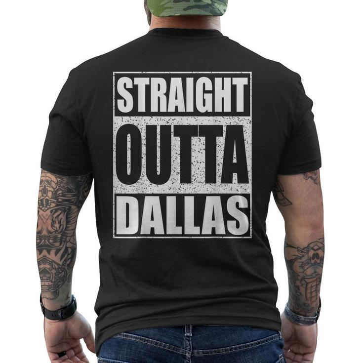 Straight Outta Dallas Texas State Men's T-shirt Back Print