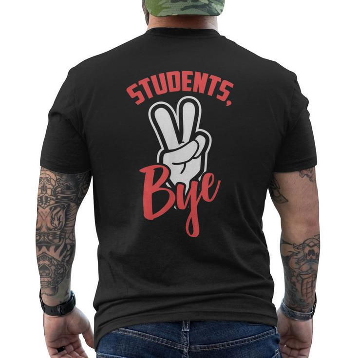 Students Bye Last Day Of School Graduation 2019 Mens Back Print T-shirt