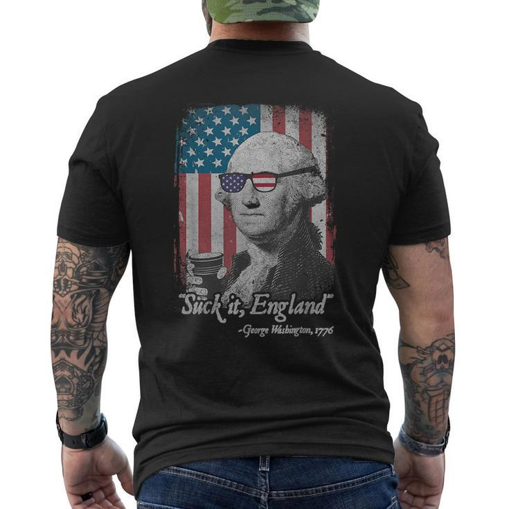 Suck It England Funny 4Th Of July George Washington 1776  Mens Back Print T-shirt