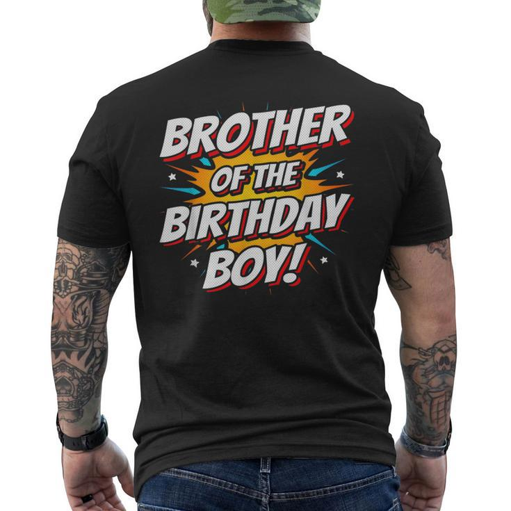Superhero Party Comics Birthday Brother Of Birthday Boy Funny Gifts For Brothers Mens Back Print T-shirt