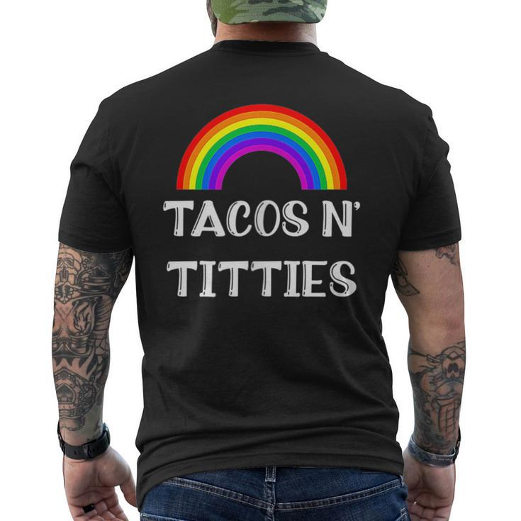 Tacos And Titties Funny Lgbt Gay Pride Gifts Lesbian Lgbtq Tacos Funny Gifts Mens Back Print T-shirt