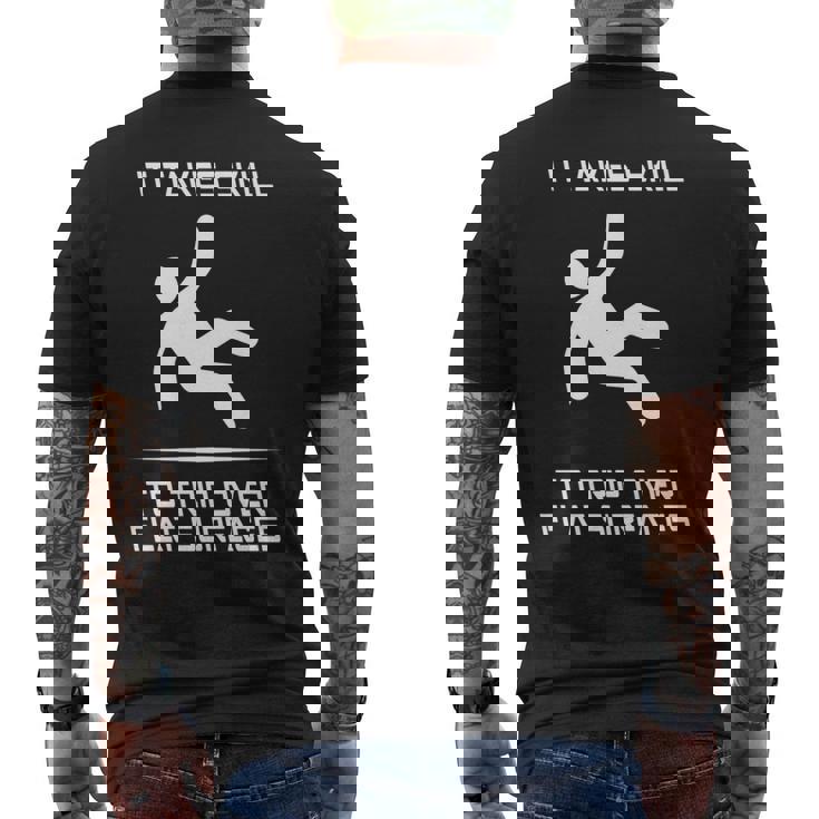 It Takes Skill To Trip Over Flat Surfaces Men's T-shirt Back Print