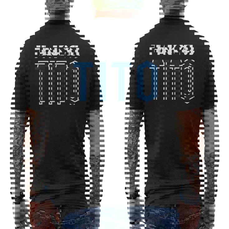 Thank You Tito Men's T-shirt Back Print