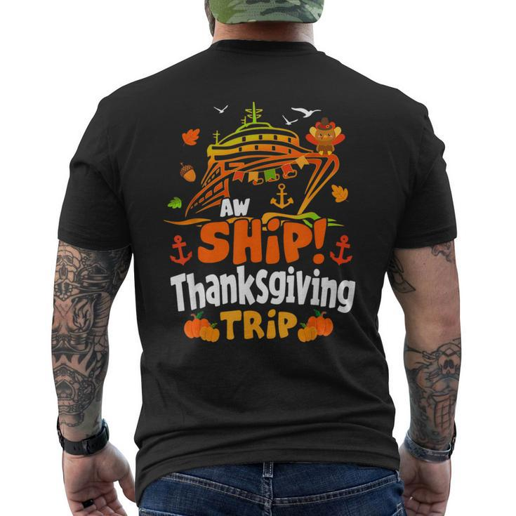 Thanksgiving Cruise Ship Aw Ship It's A Thankful Trip Turkey Men's T-shirt Back Print