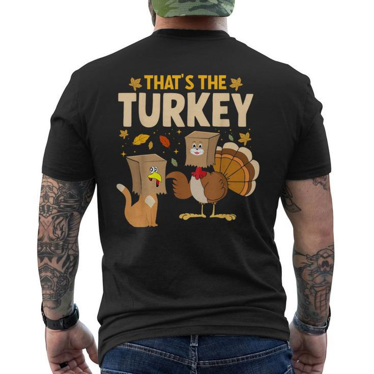 Thanksgiving Fake Cat Turkey Cat Owner Holiday Men's T-shirt Back Print