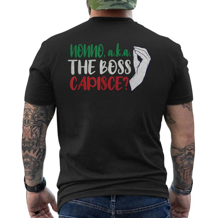 The Boss Humor Capisce Italian Hand Capiche Funny Nonno  Mens Back Print T-shirt
