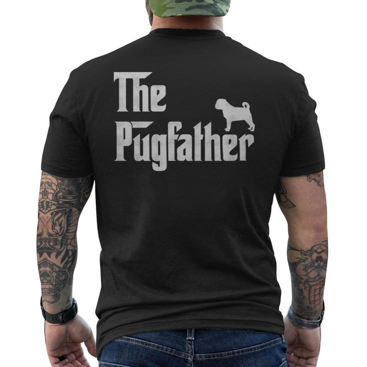 The Pugfather Pug Dad  - The Pugfather Pug Dad  Mens Back Print T-shirt