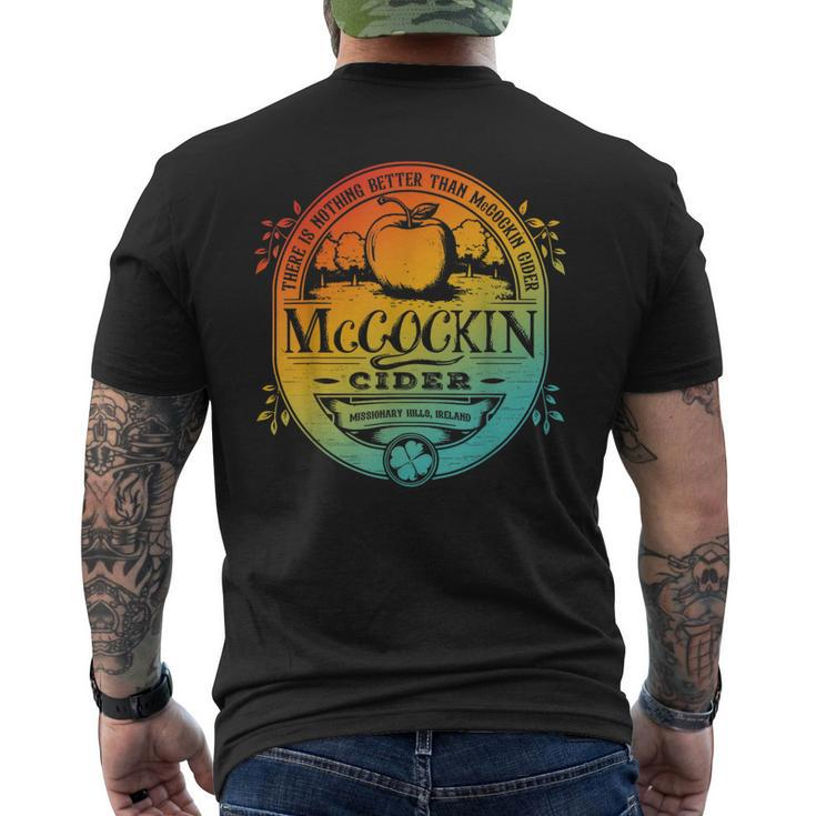 There Is Nothing Better Than Mccockin Cider Missionary Hills  Mens Back Print T-shirt