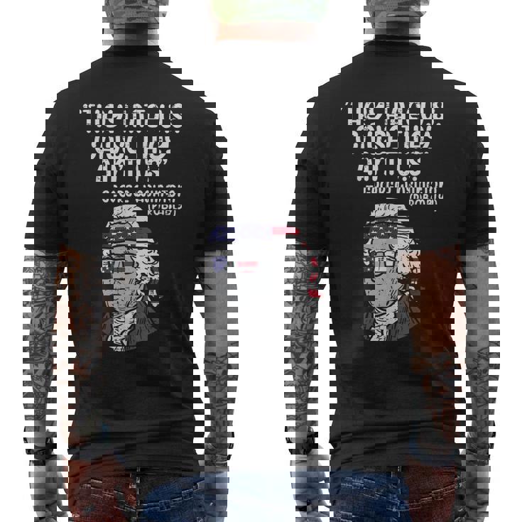 They Hate Us Cause Aint Us George Washington 4Th Of July  Mens Back Print T-shirt