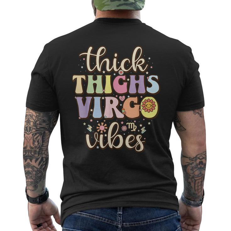 Thick Thighs Virgo Vibes August September Birthday Virgo Men's T-shirt Back Print