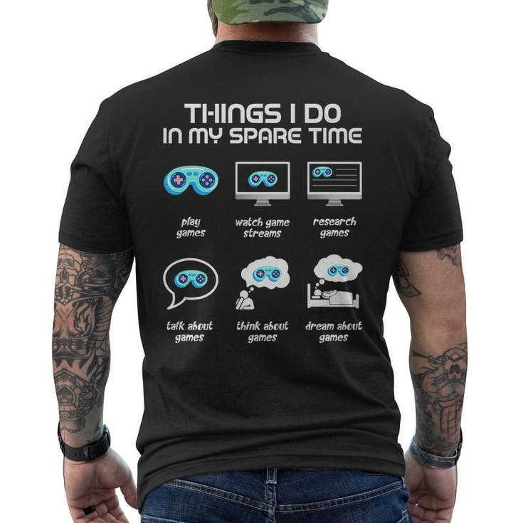 Things I Do In My Spare Time Funny Gamer Gaming   Mens Back Print T-shirt