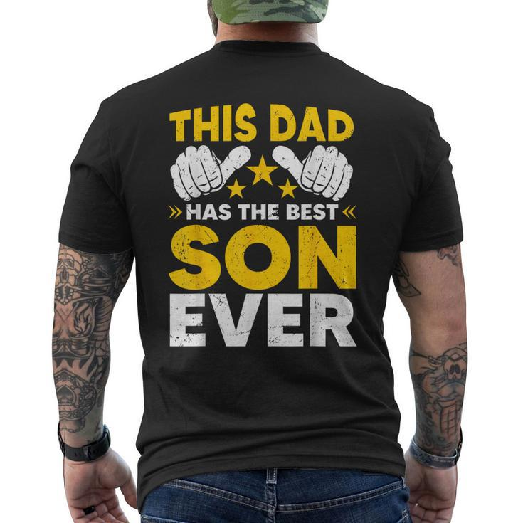 This Dad Has The Best Son Ever Fathers Day From Son Daughter Mens Back Print T-shirt