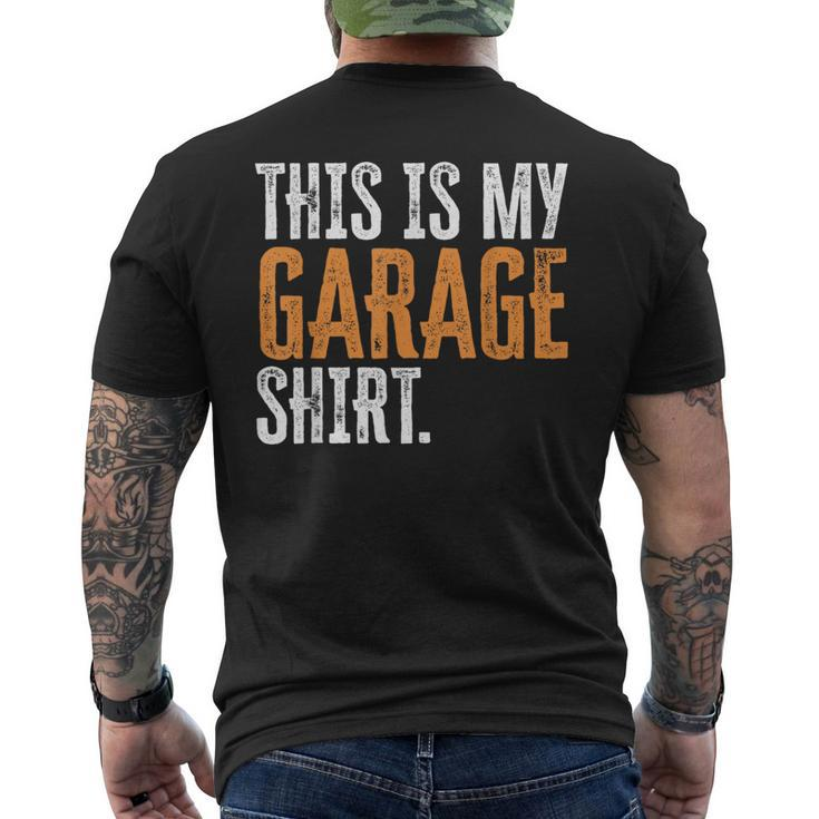 This Is My Garage For Dad Fathers Day Daddy Son Matching  Mens Back Print T-shirt
