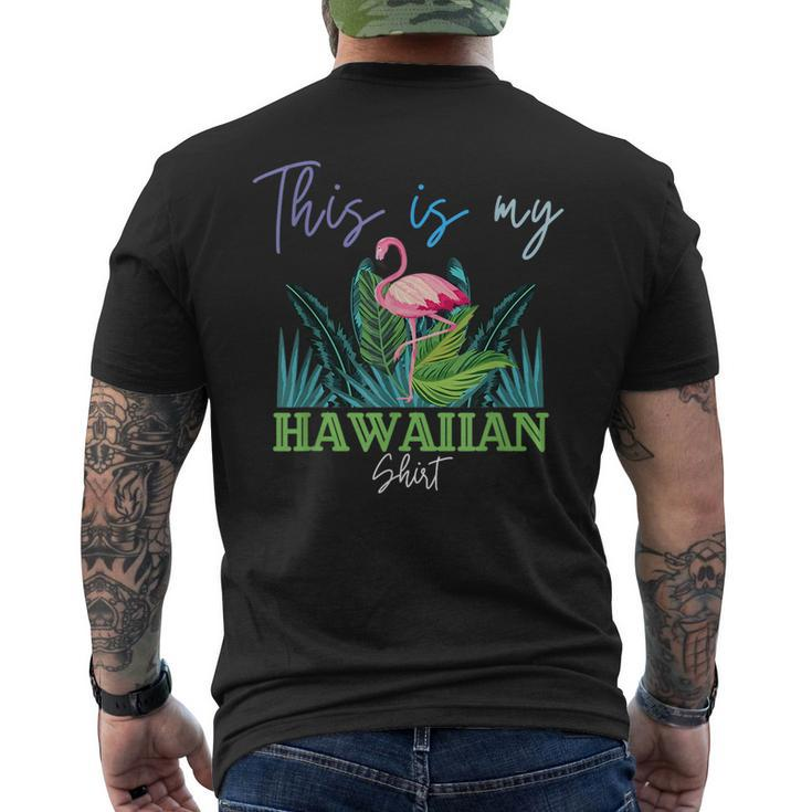 This Is My Hawaiian  Summer Vacation  Mens Back Print T-shirt
