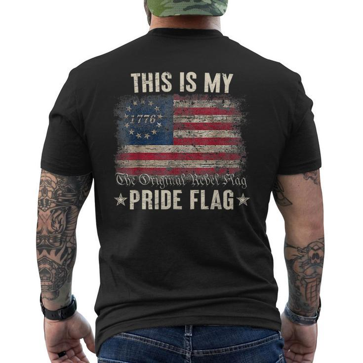 This Is My Pride Flag 1776 American 4Th Of July Patriotic  Mens Back Print T-shirt